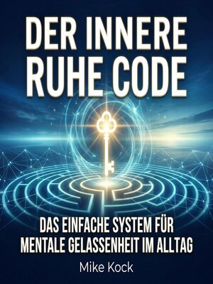 cover image of Der innere Ruhe Code